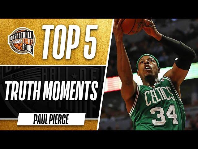 Paul Pierce's Top 5 Truth Moments | Boston Celtics Legend