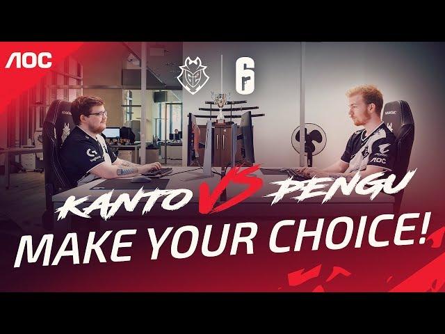 G2 R6 Kantoraketti vs. Pengu | Make Your Choice!