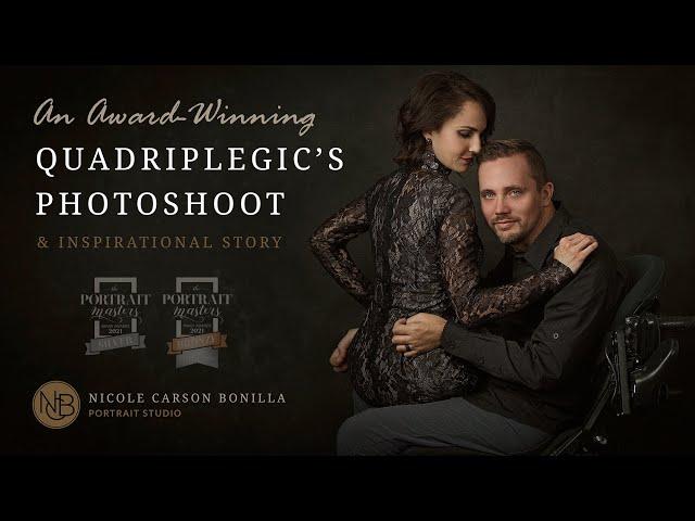 Quadriplegic Inspirational Story & Award-Winning Photoshoot