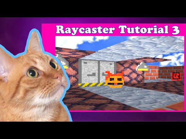 Make Your Own Raycaster Part 3