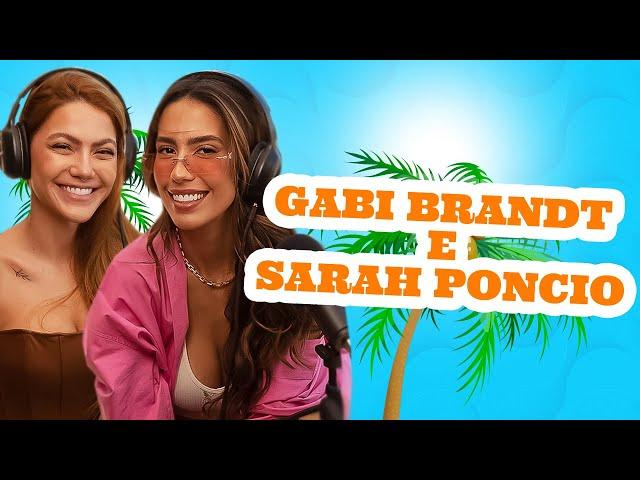 GABI BRANDT E SARAH PONCIO - PODDELAS IN RIO #107