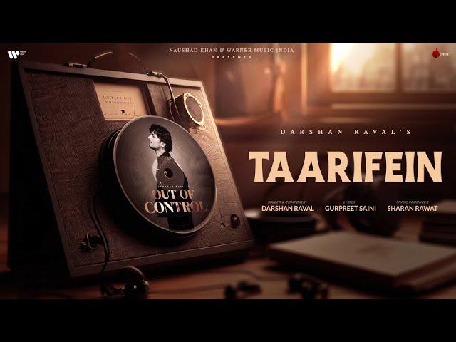 Taarifein Official Lyrical Video | Darshan Raval | Gurpreet | Sharan | Naushad Khan | Out Of Control