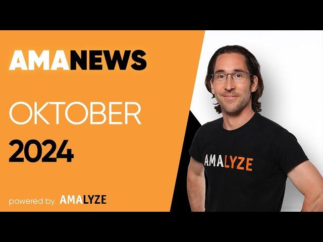 AMAnews OKTOBER 2024 Amazon SEO PPC Marktplatz Neuigkeiten von AMALYZE