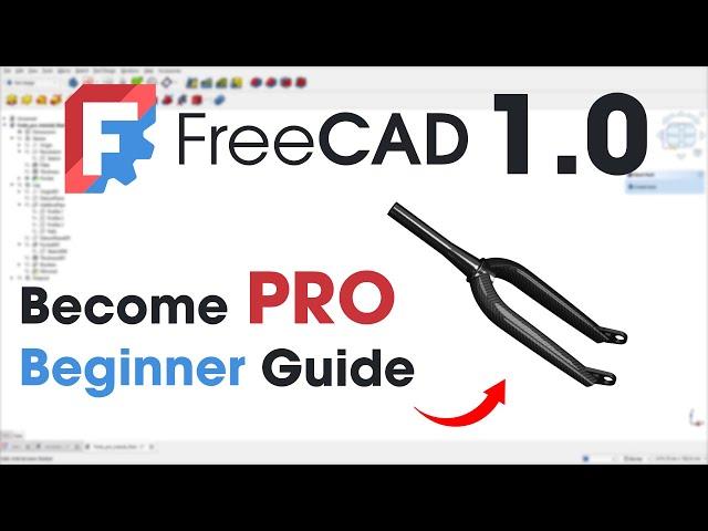 FreeCAD 1.0 Release : Beginner guide to become PRO