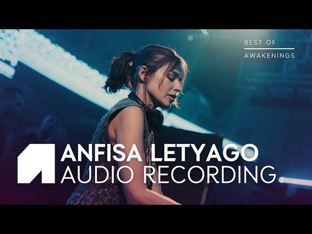 Anfisa Letyago - Awakenings New Years 2023 (audio recording)