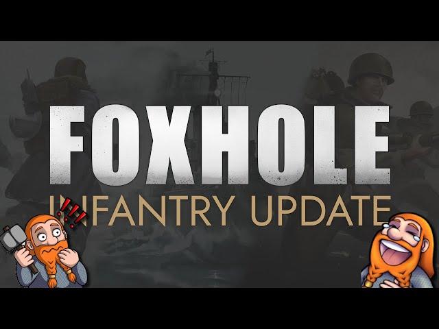 Foxhole: INFANTRY UPDATE - Bearovia keeps on truckin' Logistics & Chill