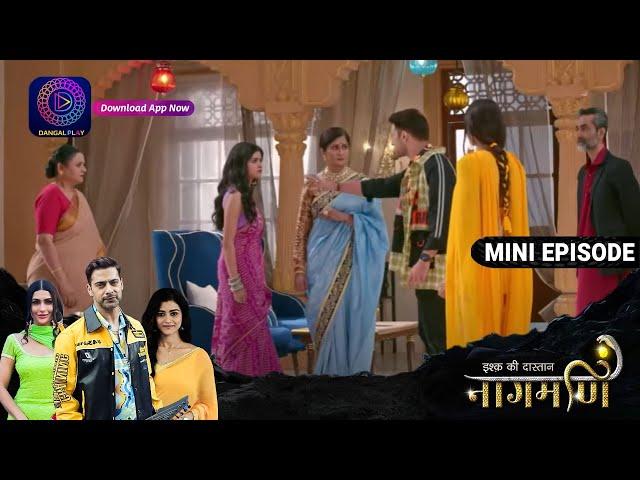 Ishq Ki Dastaan Naagmani | 6 September 2023 | Episode 387 | Dangal TV