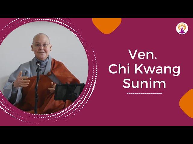 Venerable Chi Kwang Sunim | The Five Remembrances | 15 SEP 2024