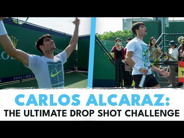 Carlos Alcaraz Attempts The ULTIMATE Drop Shot Challenge 