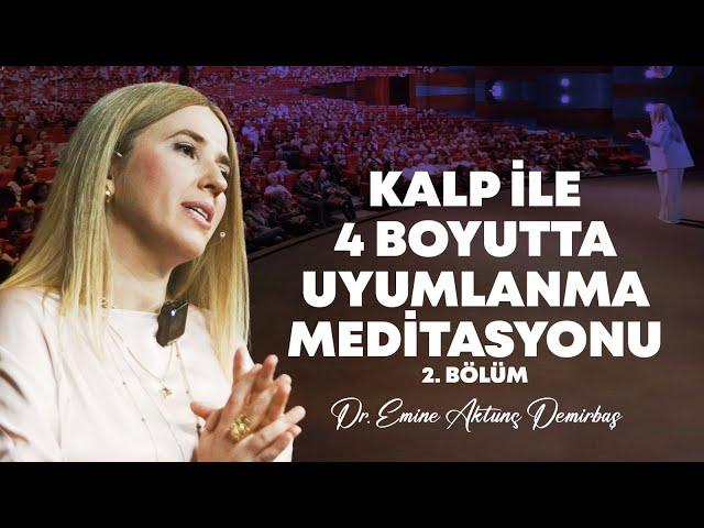 HİÇ ŞAŞMADI! Tüm Problemler Çözümleniyor... Kalp ile Dört Boyutta Uyumlanma Meditasyonu