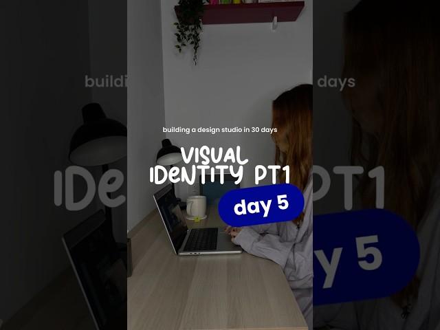 Building a Design Studio in 30 Days | DAY 5 | Visual Identity pt1  #shorts