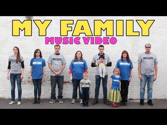 MY FAMILY! (MUSIC VIDEO)