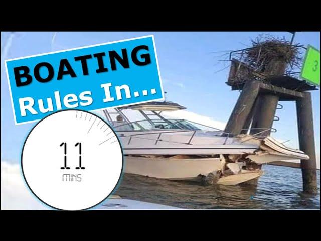 What Every Boater Needs to Know about Boating Rules/Safety in 11 Mins