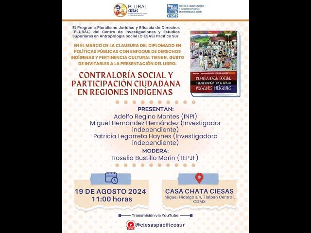 Presentación del libro contraloría social y participación ciudadana en regiones indígenas CDMX