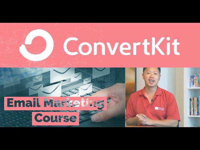 Convertkit Email Marketing Course for Content Creators