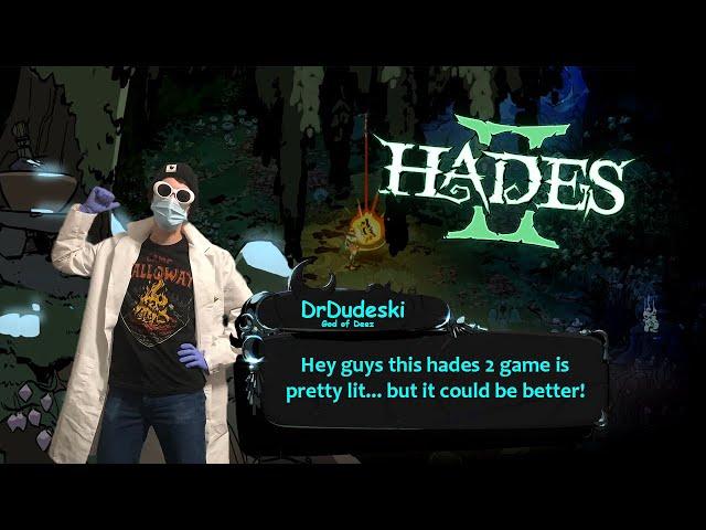 The Doctor's Opinion of Hades 2 (and how it could be better)