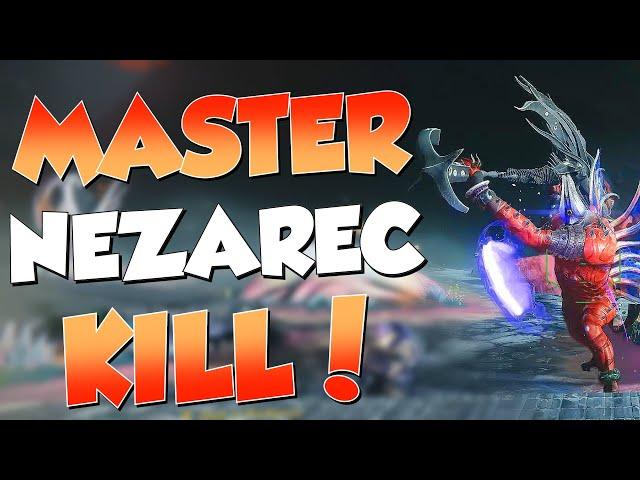 Master Nezarec Kill
