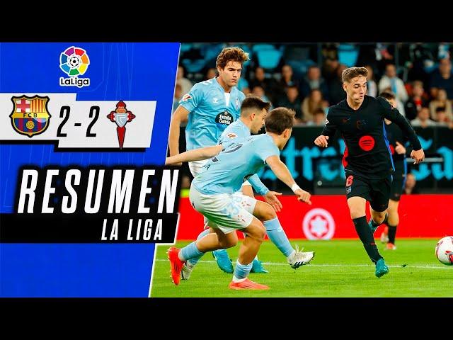 BARCELONA vs CELTA DE VIGO 2-2 | Goles y Resumen del Partido | LA LIGA 2024