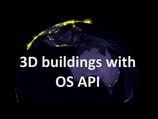 Webmap with 3D buildings using OS API | burdGIS