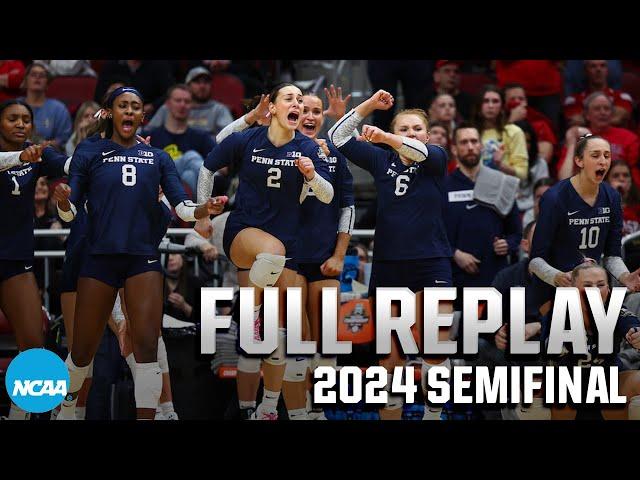 Penn State vs. Nebraska: 2024 NCAA volleyball semifinal | FULL REPLAY