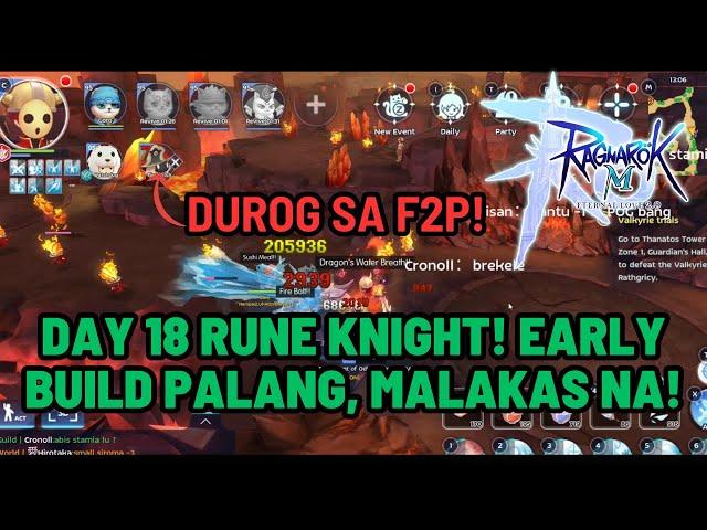 Ragnarok M: Classic DAY 18 F2P RUNE KNIGHT ULTIMATE EARLY BUILD ALL YOU NEED TO KNOW