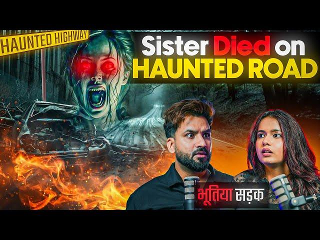 🩸Haunted Roads of INDIA 🩸| Hitakshi | Aman Aujla