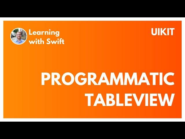 Creating Programmatic TableView in UIKit