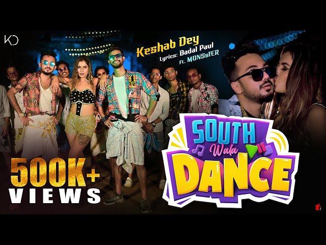 South Wala Dance | Keshab Dey | Ft. MONSsTER | Bengali Item Song 2021