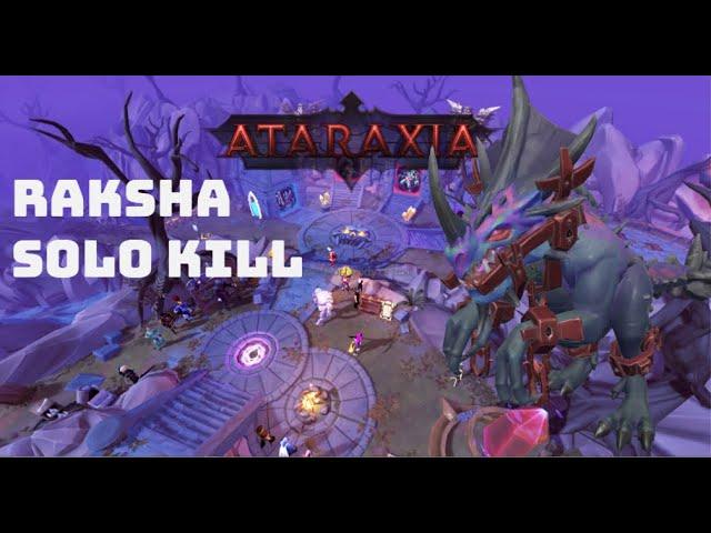 Ataraxia RSPS | Raksha Solo