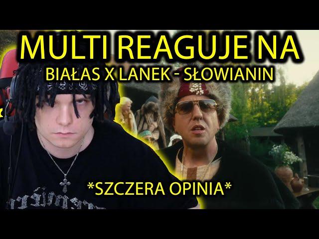 Multi reaguje na : BIAŁAS X LANEK - SŁOWIANIN