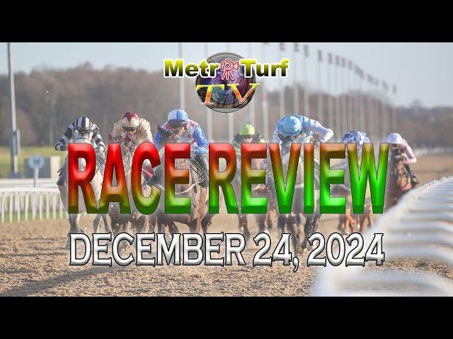 2024 Dec 24 | MMTCI | RACE REVIEW