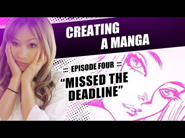 CREATING A MANGA - Stumbling on the Process and Time