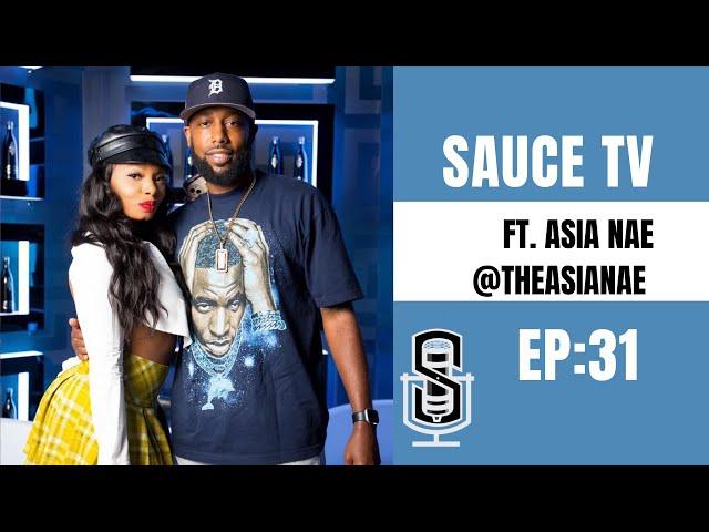 SauceTV EP 31: Asia Nae on Being Fully Developed as an Artist, Her Love Life & More!