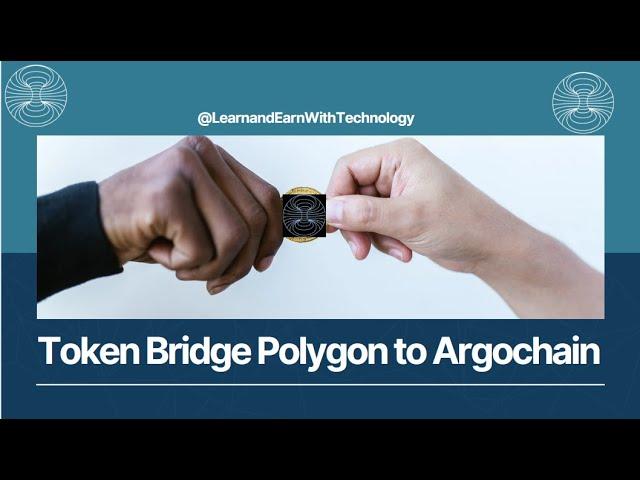 Token Bridge From Polygon to Argochain using Argowallet Devolvedai | टोकन ब्रिज