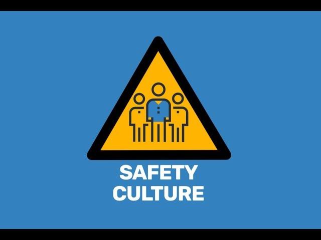 Safety Culture