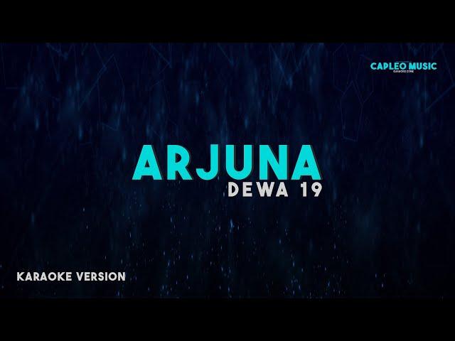 Dewa 19 – Arjuna (Karaoke Version)