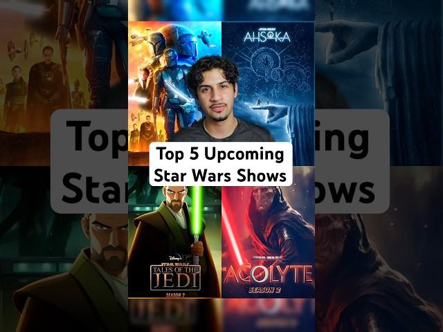 Top 5 Upcoming Star Wars Shows Ranked