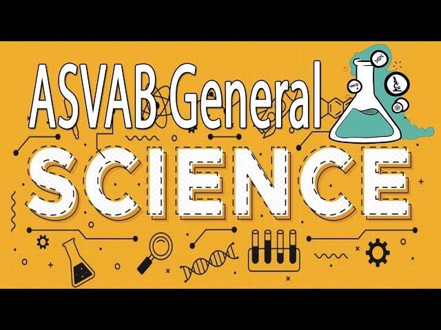 ASVAB General Science Practice Test 2024