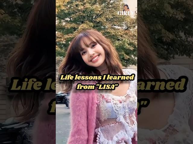 Life Lessons I Learned from "LISA" #fypシ゚viral #motivation #blackpink #lisamanoban #blinks #selflove