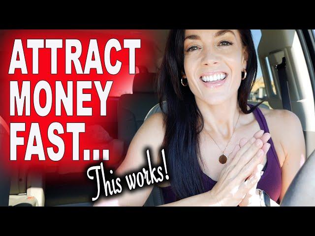 How to attract money FAST (this absolutely works!)