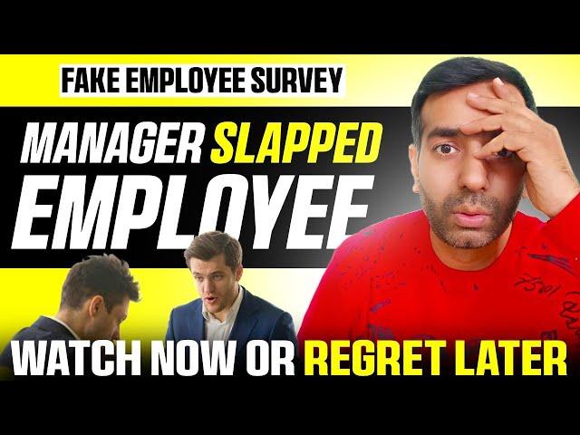 Manager slapped employee in office and fake employee survey | Corporate Talks TCS Infosys Amazon