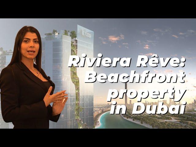 Riviera Rêve: Beachfront property with lagoon | Azizi Developments