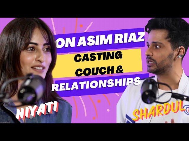 Niyati Fatnani on Love | Casting Couch | Asim Riaz and Rohit Shetty