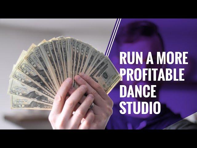 4 Simple Strategies To Run A More Profitable Dance Studio