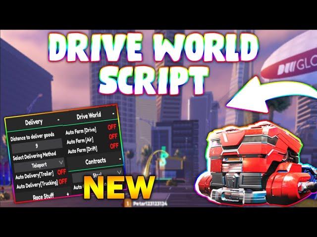 *NEW* Drive World Script (PASTEBIN 2024) (AUTOFARM, MONEY FARM, 90K IN 5 MINUTES)