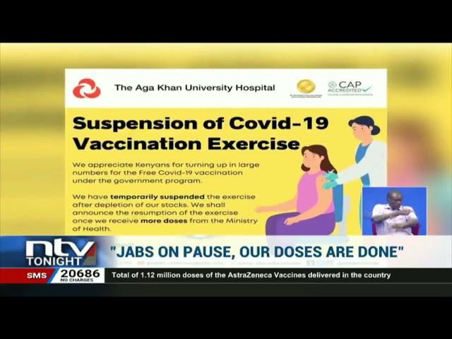 Nairobi: Aga Khan University Hospital suspends Covid-19 vaccination