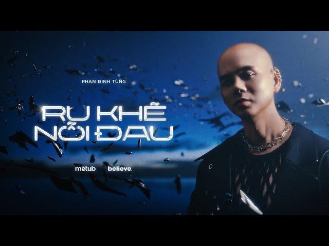 PHAN ĐINH TÙNG - RU KHẼ NỖI ĐAU ( ĐÔNG THIÊN ĐỨC) | EP RU KHẼ 'NỔI' ĐAU | VISUALIZER VIDEO