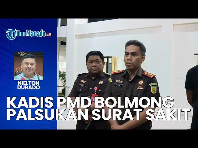 Pasca Ditahan, Kejari Kotamobagu Sebut Kadis PMD Bolmong Abdulsalam Palsukan Surat Sakit