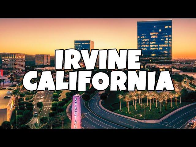 Best Things To Do in Irvine California