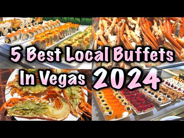 5 BEST Local Buffets in Vegas 2024